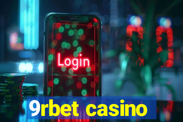 9rbet casino